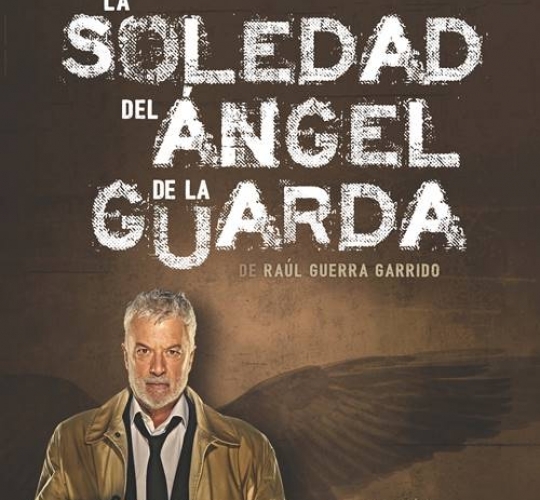 OTOÑO DE 2019 La soledad del ángel de la guarda – K.PRODUCCIONES OTOÑO DE 2019 La soledad del ángel de la guarda – K.PRODUCCIONES