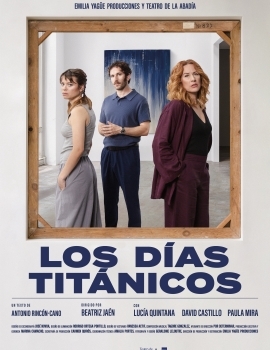 Los días titánicos – Antonio Rincón-Cano