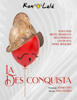 La Desconquista – Ron Lalá