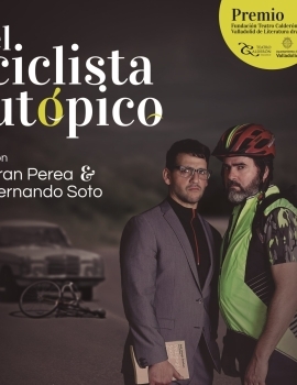 (2017) El ciclista utópico