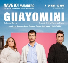 Guayomini – Coproducción con Nave 10 Matadero