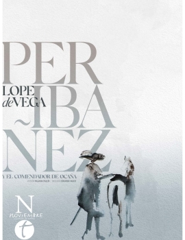 (2021) Peribáñez y El Comendador de Ocaña – Noviembre Compañía de Teatro