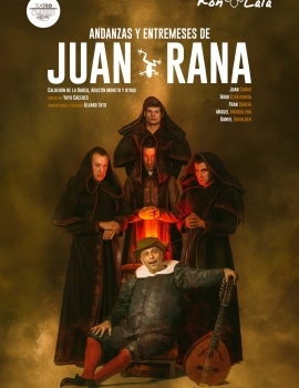 2. Andanzas y entremeses de Juan Rana – CNTC y RON LALÁ