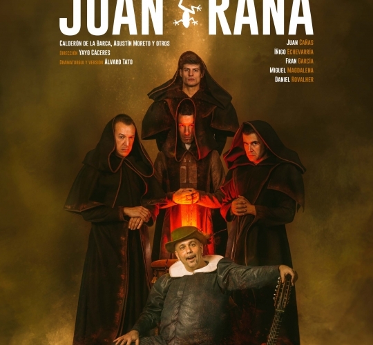 1. Andanzas y entremeses de Juan Rana – CNTC y RON LALÁ 1. Andanzas y entremeses de Juan Rana – CNTC y RON LALÁ
