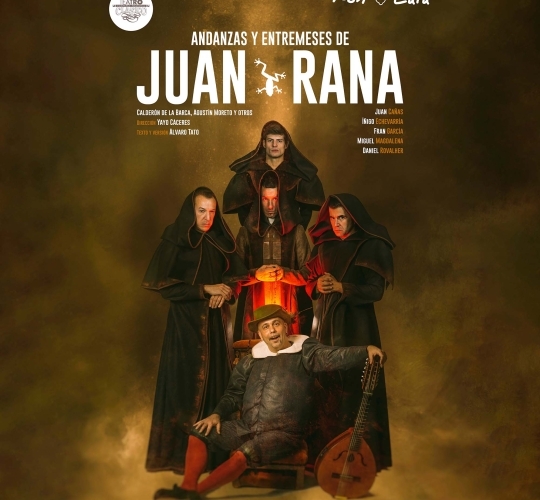 2. Andanzas y entremeses de Juan Rana – CNTC y RON LALÁ